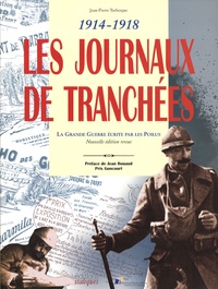 Jean-Pierre Turbergue - Les journaux de tranchées 1914-1918.