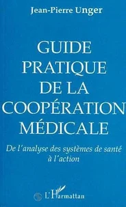 Guide pratique de la coopération médicale