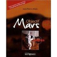 Jean-Pierre Urbain - Objectif Mars.