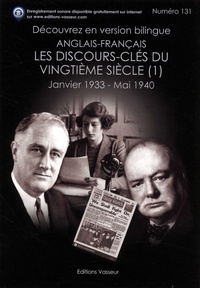 Jean-Pierre Vasseur - Les discours-clés du vingtième siècle - Volume 1, Janvier 1933-Mai 1940.