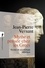 Mythe et pensée chez les Grecs. Etudes de psychologie historique