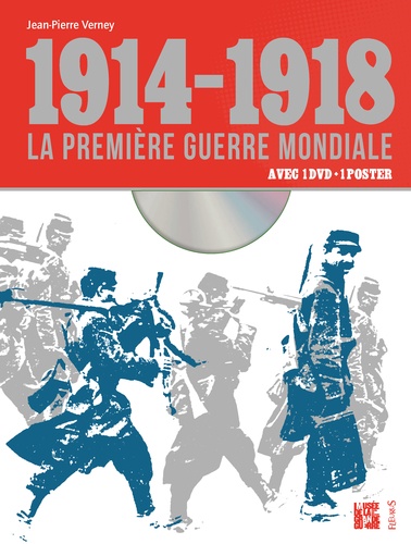 1914-1918, la première Guerre mondiale. Avec une affiche  avec 1 DVD