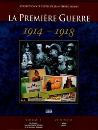 Jean-Pierre Verney - La Première Guerre Mondiale 1914-1918 Coffret en 2 volumes : Le dossier ; L'album photo inédit.