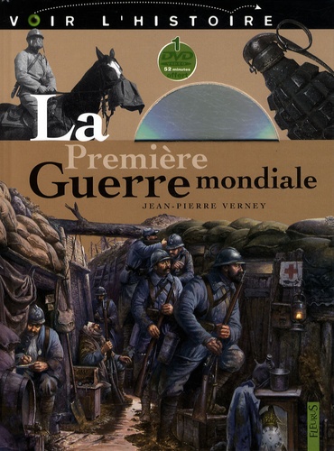 Jean-Pierre Verney - La Première Guerre mondiale. 1 DVD