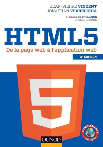 HTML5 - 2e éd.. De la page web à l'application web