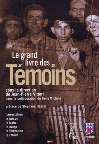 Jean-Pierre Vittori - Le grand livre des témoins.