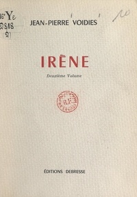 Jean-Pierre Voidies - Irène (2).