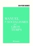 Jean-Pierre Warnier - Manuel de socialismes par gros temps.