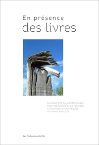 En présence des livres
