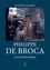 Philippe de Broca. Caméra philosophique