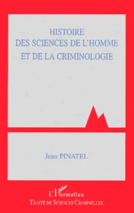 Histoire Des Sciences De L'Homme Et De La Criminologie