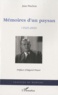 Jean Pinchon - Mémoires d'un paysan (1925-2009).