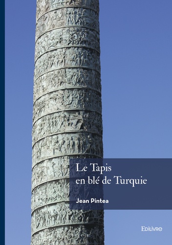 Jean Pintéa - Le Tapis en blé de Turquie.