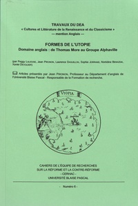 Jean Pironon - Formes de l'utopie - Domaine anglais : de Thomas More au groupe Alphaville.