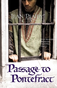 Jean Plaidy - Passage to Pontefract - (Plantagenet Saga).