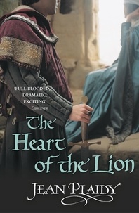 Jean Plaidy - The Heart of the Lion.