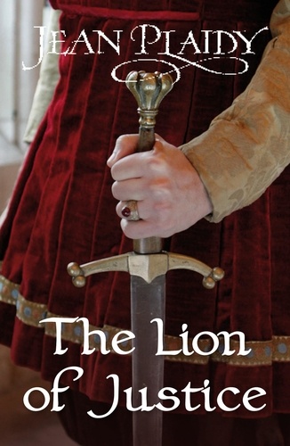 Jean Plaidy - The Lion of Justice - (Norman Series).