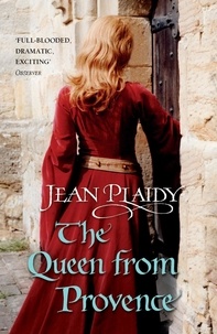 Jean Plaidy - The Queen from Provence.