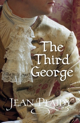 Jean Plaidy - The Third George - (Georgian Series).