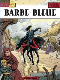 Jean Pleyers et Jacques Martin - Les aventures de Jhen Tome 4 : Barbe-Bleue.