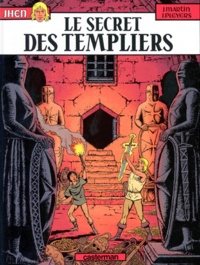 Jean Pleyers et Jacques Martin - Les aventures de Jhen Tome 8 : Le secret des Templiers.