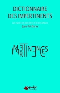 Jean-Pol Baras - Dictionnaire des impertinents.