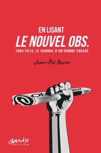Jean-Pol Baras - En lisant le Nouvel Obs.