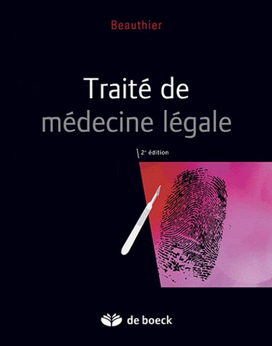 Jean-Pol Beauthier - Traité de médecine légale.