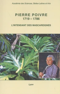 Pierre Poivre, 1719-1786