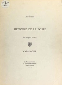 Histoire de la Poste : des origines à 1703