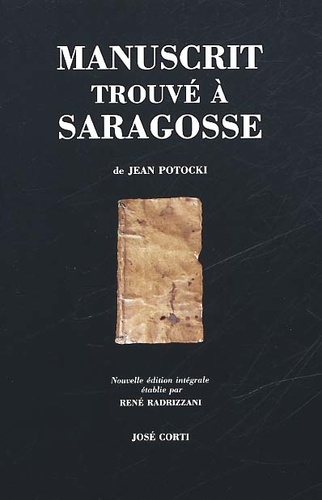 Jean Potocki - Manuscrit trouvé à Saragosse.