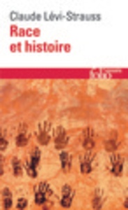 Pdf de livres téléchargement gratuit Race et histoire par Jean Pouillon, Claude Lévi-Strauss MOBI FB2 (French Edition) 9782070324132