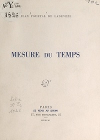 Jean Pourtal de Ladevèze - Mesure du temps.