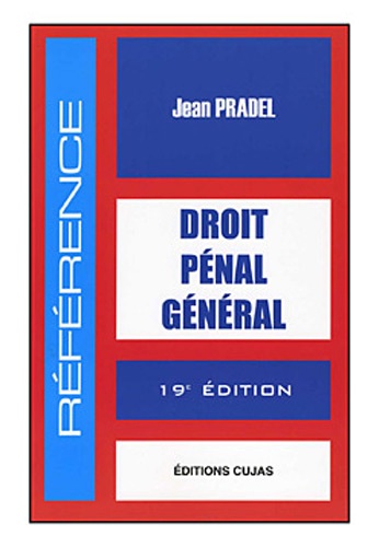 Jean Pradel - Droit pénal général.