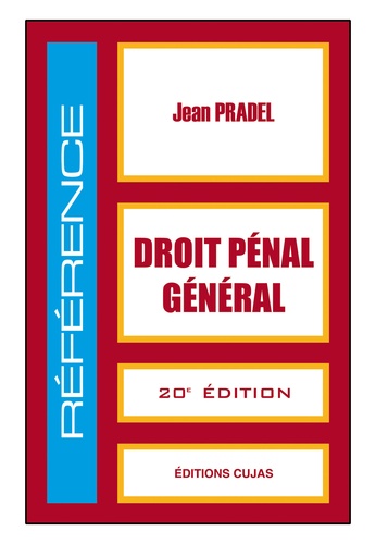 Jean Pradel - Droit pénal général.