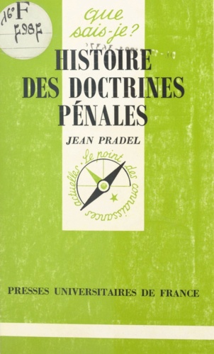Histoire des doctrines pénales 2e édition