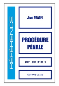 Jean Pradel - Procédure pénale.