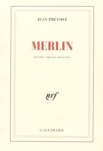 Jean Prévost - Merlin.