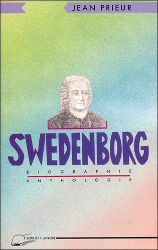 Jean Prieur - Swedenborg - Biographie et anthologie.