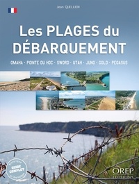 Jean Quellien - Les plages du Débarquement.