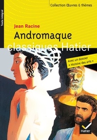 Jean Racine - Andromaque.