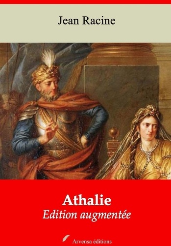 Athalie – suivi d'annexes. Nouvelle édition 2019
