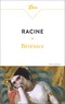 Jean Racine - Bérénice.