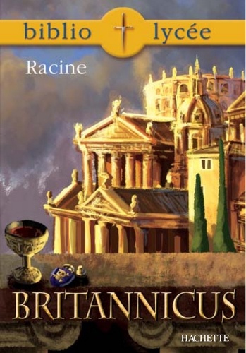 Bibliolycée - Britannicus, Racine