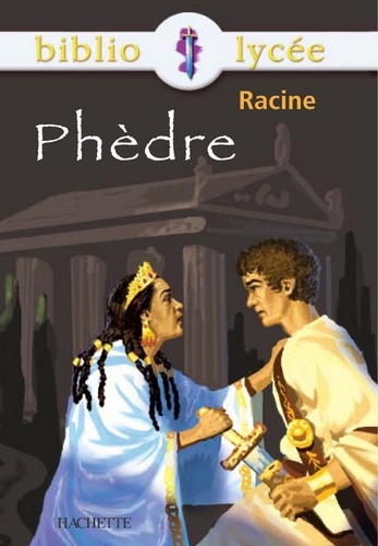 Bibliolycée - Phèdre, Racine