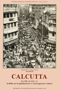 Calcutta. La ville, sa crise et le débat sur la planification et laménagement urbains.pdf