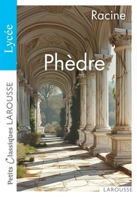 Livres à téléchargement gratuit Phèdre 9782035859167 (French Edition) CHM