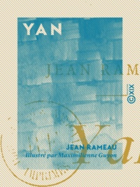 Jean Rameau et Maximilienne Guyon - Yan.