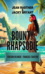 Bounty Rhapsodie