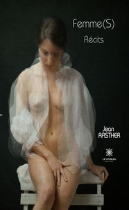 Jean Rasther - Femme(S).